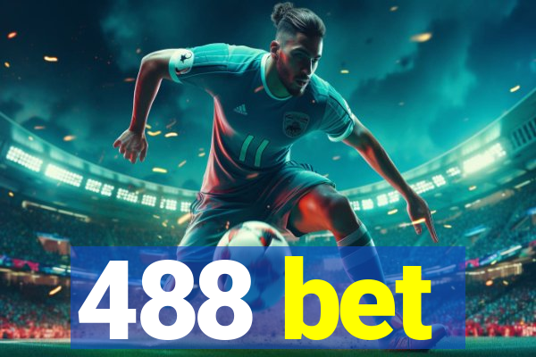 488 bet